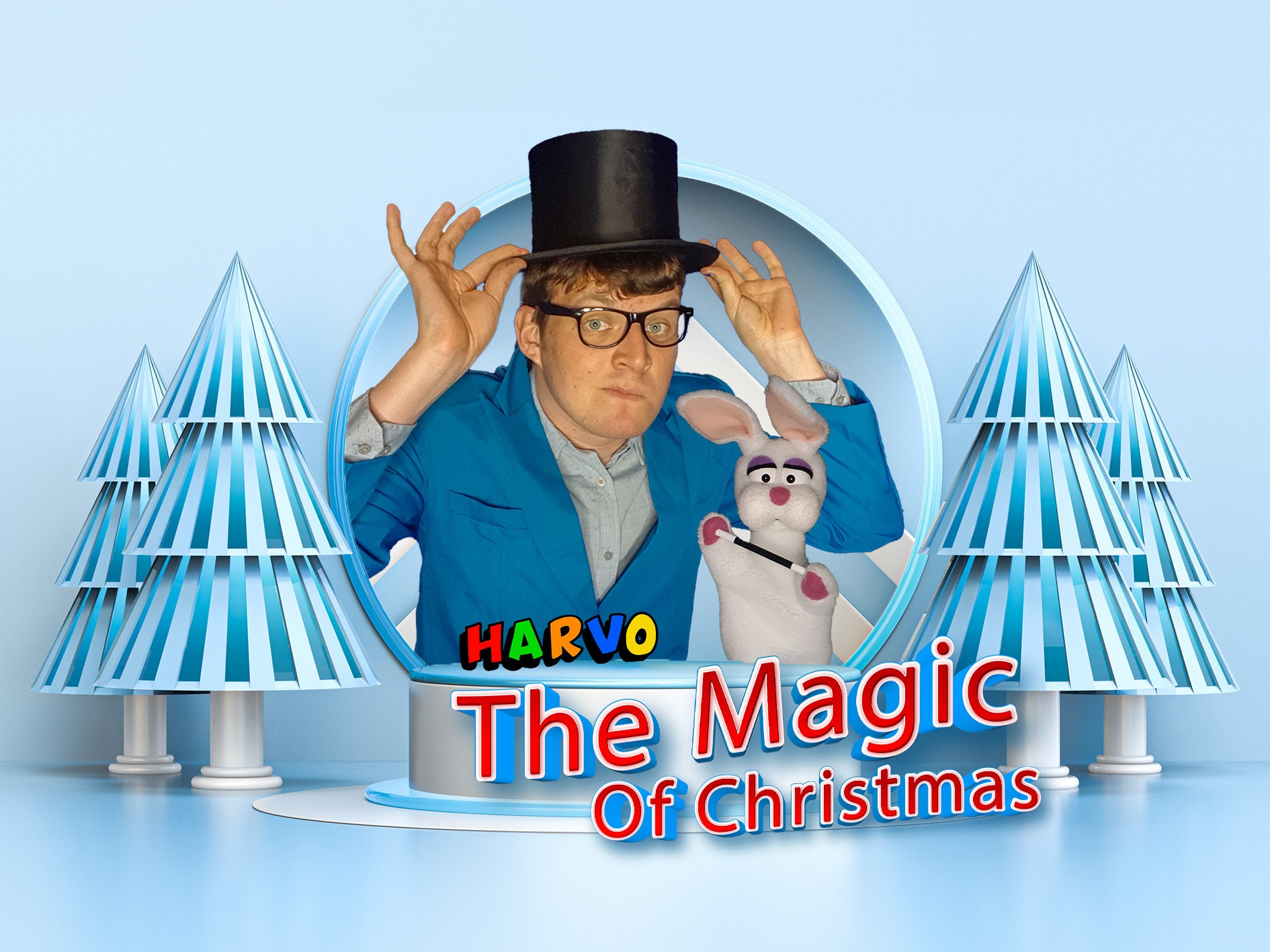 Harvo and Flopper inside a Christmas themed cutout with text saying 'The Magic of Christmas' it also has 4 blue Christmas trees at the side